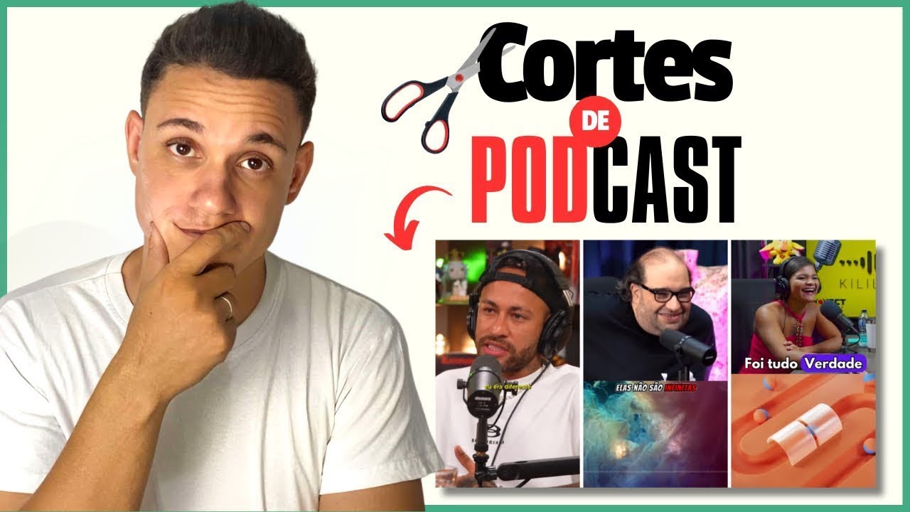 Como Fazer Cortes de Podcast para TikTok Passo a Passo 100% GRÁTIS [ATUALIZADO 2025]