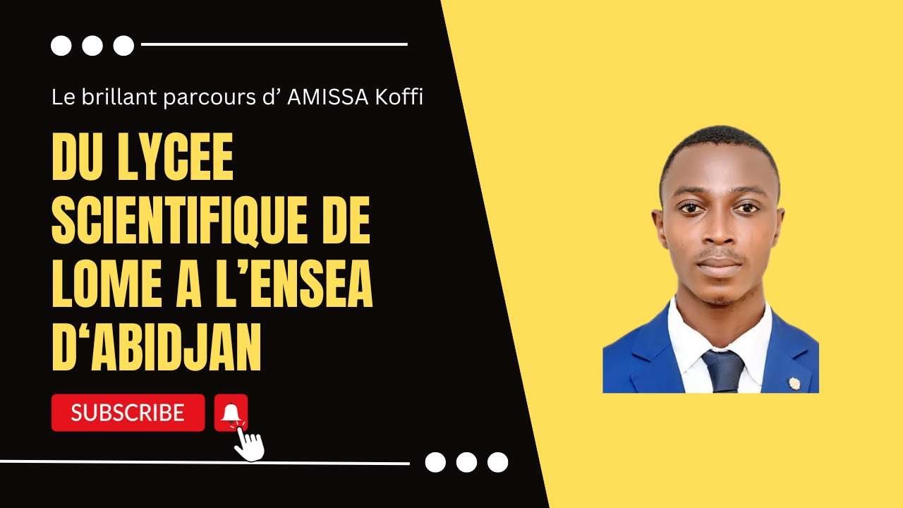 Du lycée scientifique de Lomé à l' ENSEA: Parcours, Bourses et Défis | Entretien avec AMISSA 📚🌍
