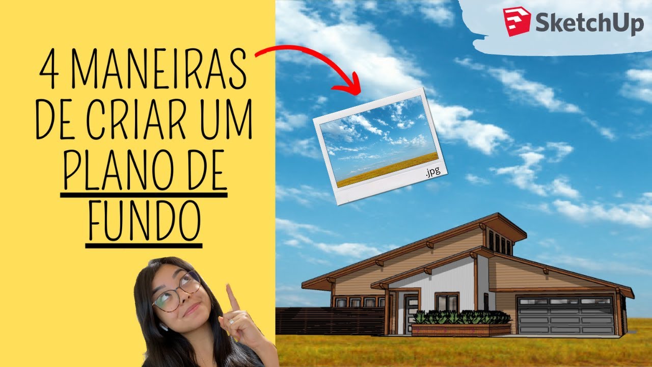 4 maneiras de criar um Plano de fundo no Sketchup