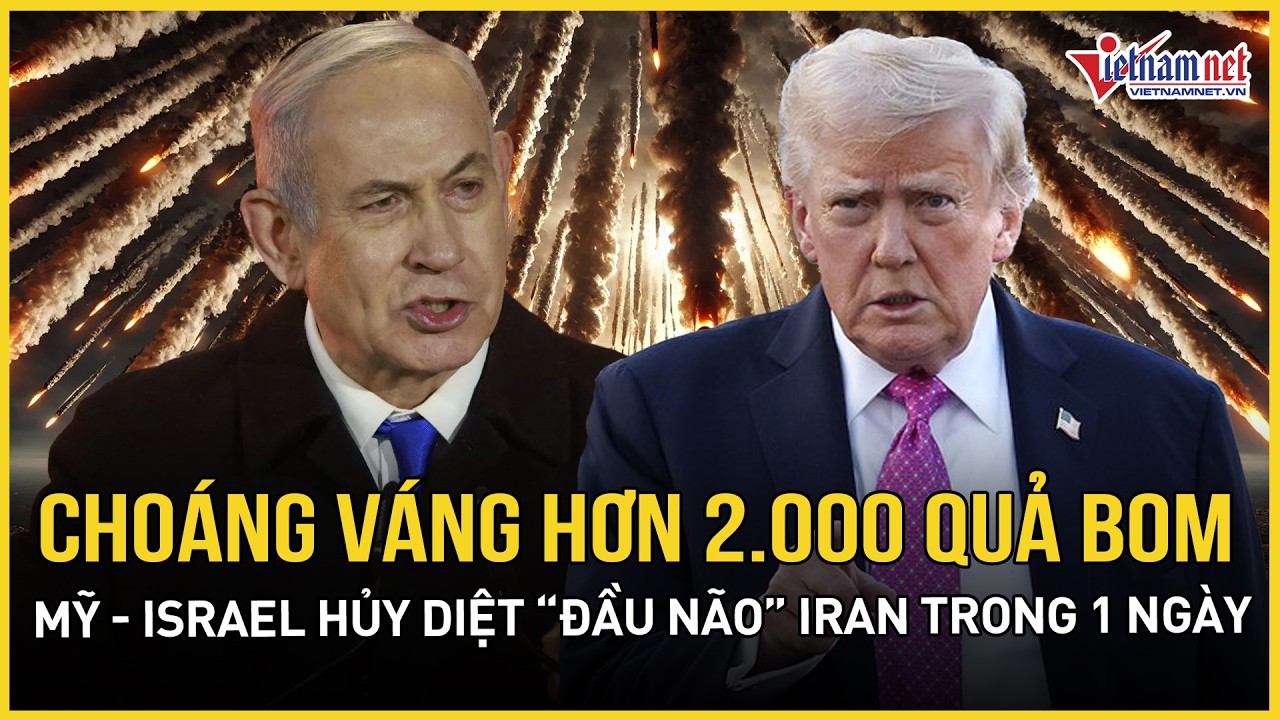 Choáng váng hơn 2.000 quả bom cày xới suốt 30 giờ, Mỹ - Israel hủy diệt hoàn toàn “đầu não” Iran