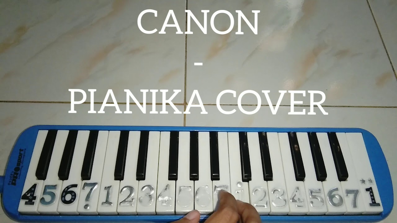 CANON - Pianika Cover ~ Tika Dewi Indriani