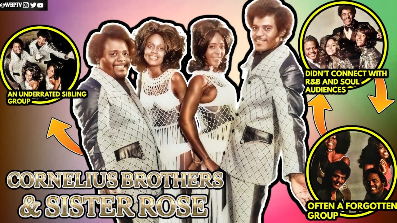 What Happened to Cornelius Brothers & Sister Rose?