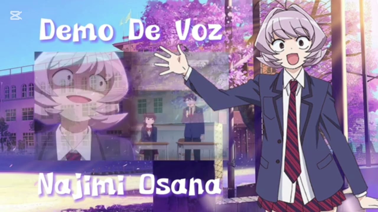 Demo de Voz Najimi Osana | Komi-san no puede comunicarse|Razumi Fandubs