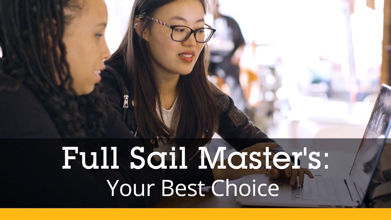 A Master's Degree from Full Sail: Your Best Choice