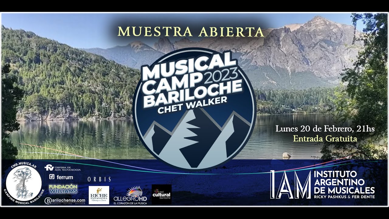 Muestra Abierta del MUSICAL CAMP2023 BARILOCHE Chet Walker