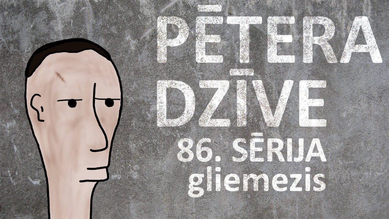 Pētera dzīve - gliemezis (86. sērija)