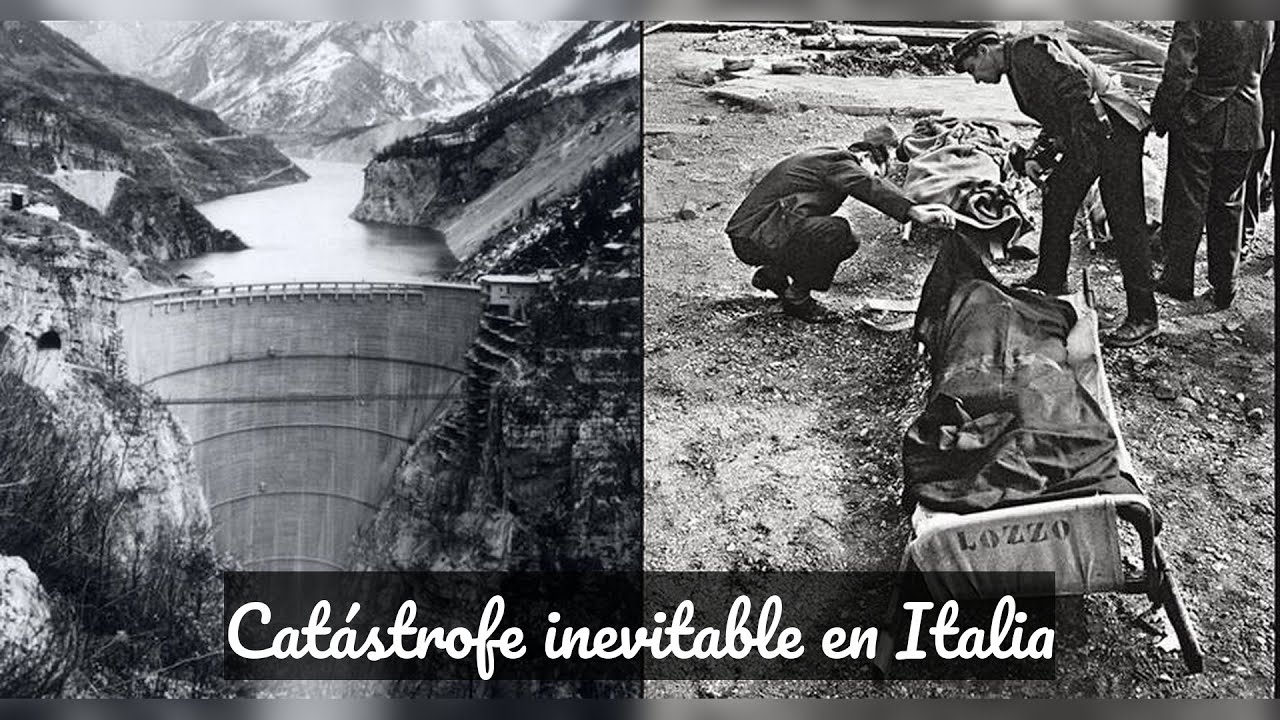 La tragedia de la presa de Vajont: Desastre de 1963 en Italia