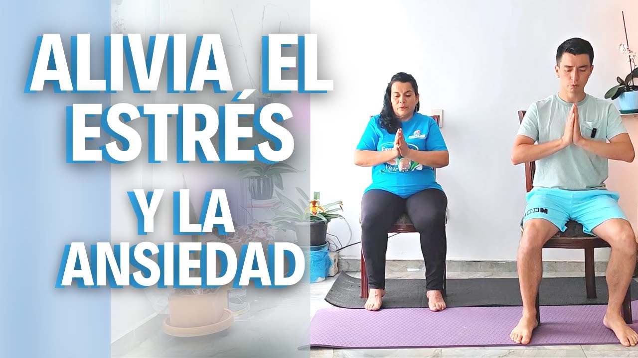 Ejercicios 20 MINUTOS para RELAJARSE y aliviar el ESTR&Eacute;S y la ANSIEDAD