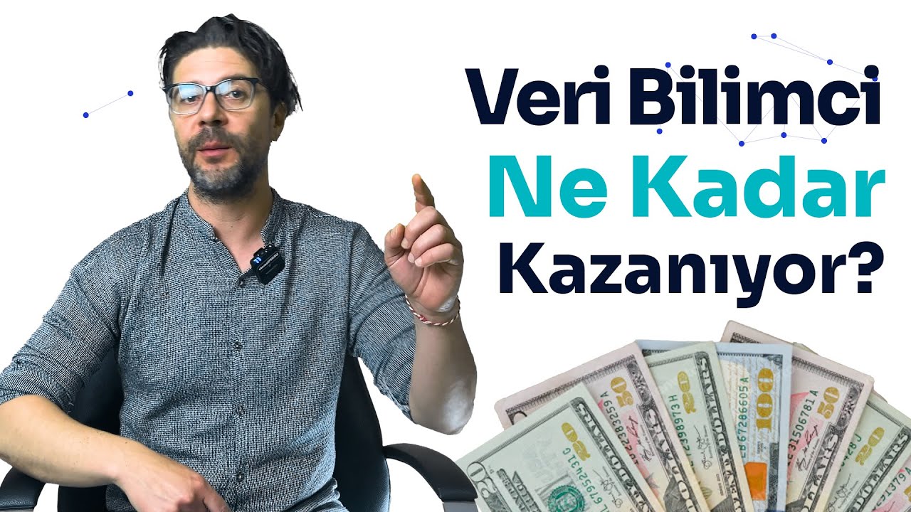 Veri Bilimci Nasıl Olunur? Ne Kadar Para Kazanır?