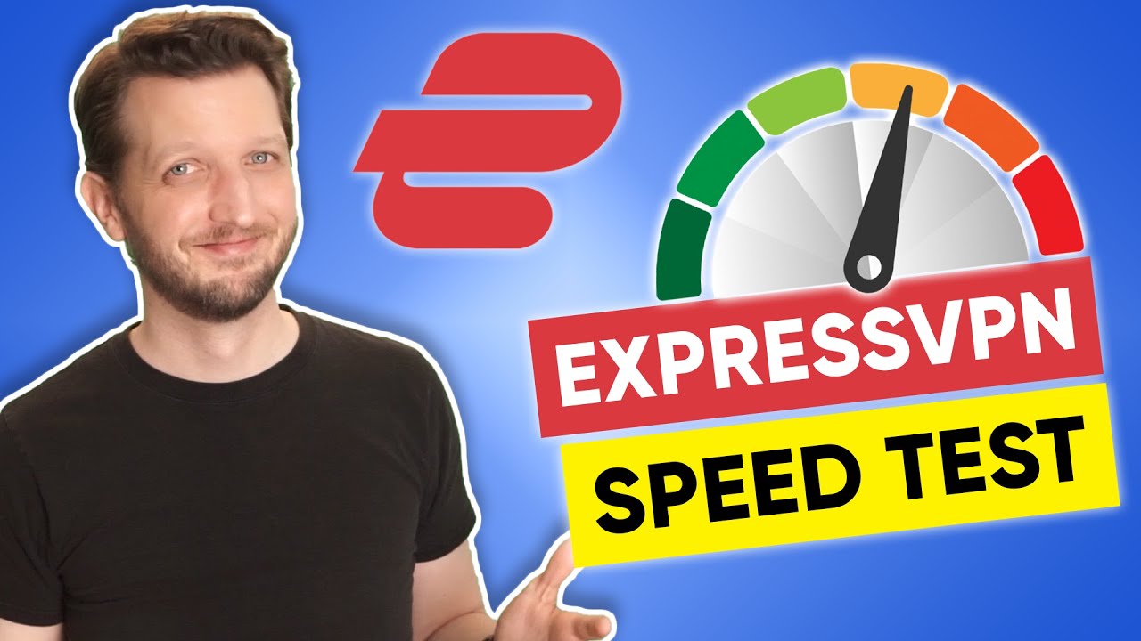 ExpressVPN Speed Test 🤔 How FAST is Express VPN ?