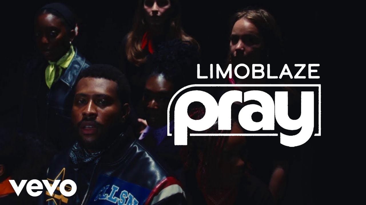 Limoblaze - Pray (Official Music Video)