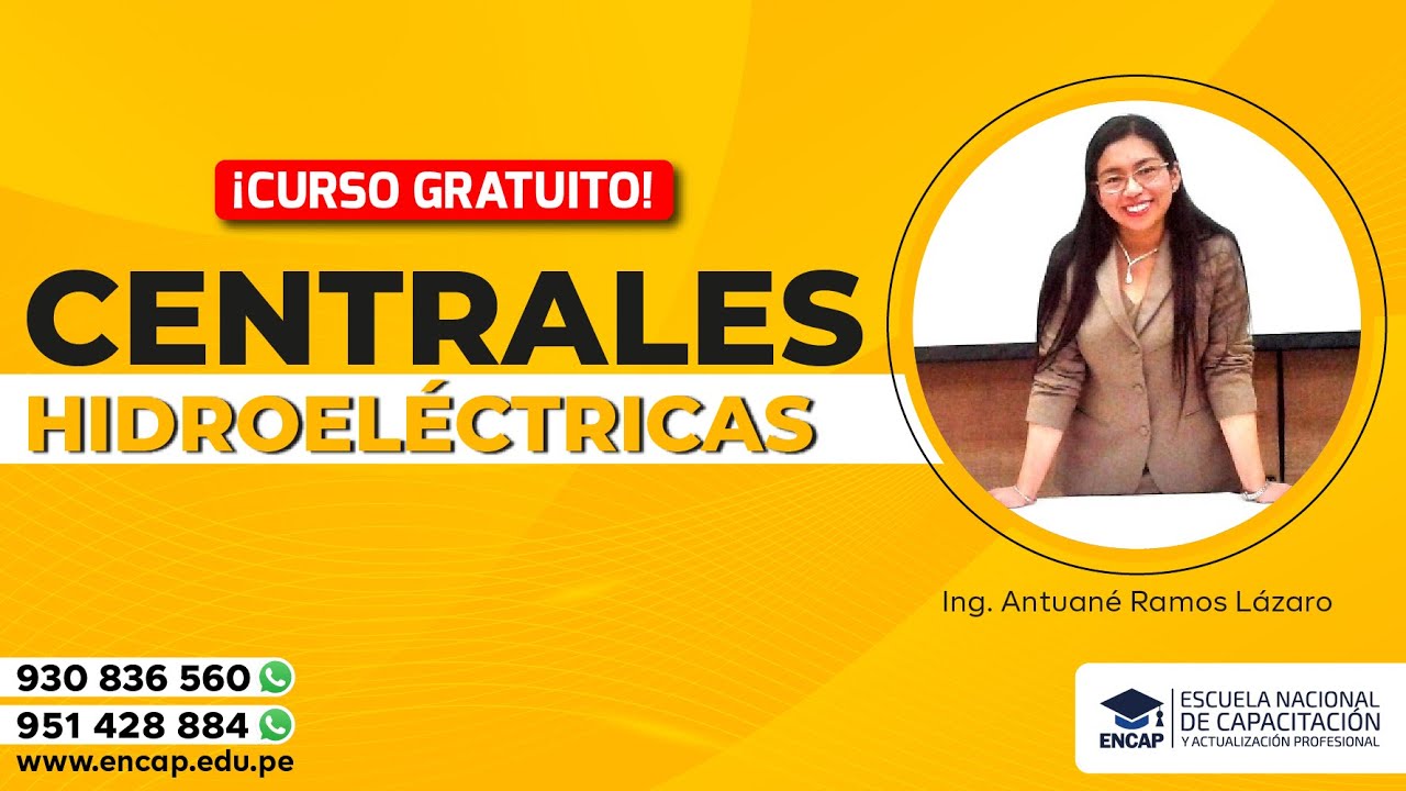 CURSO: CENTRALES HIDROELÉCTRICAS 2025