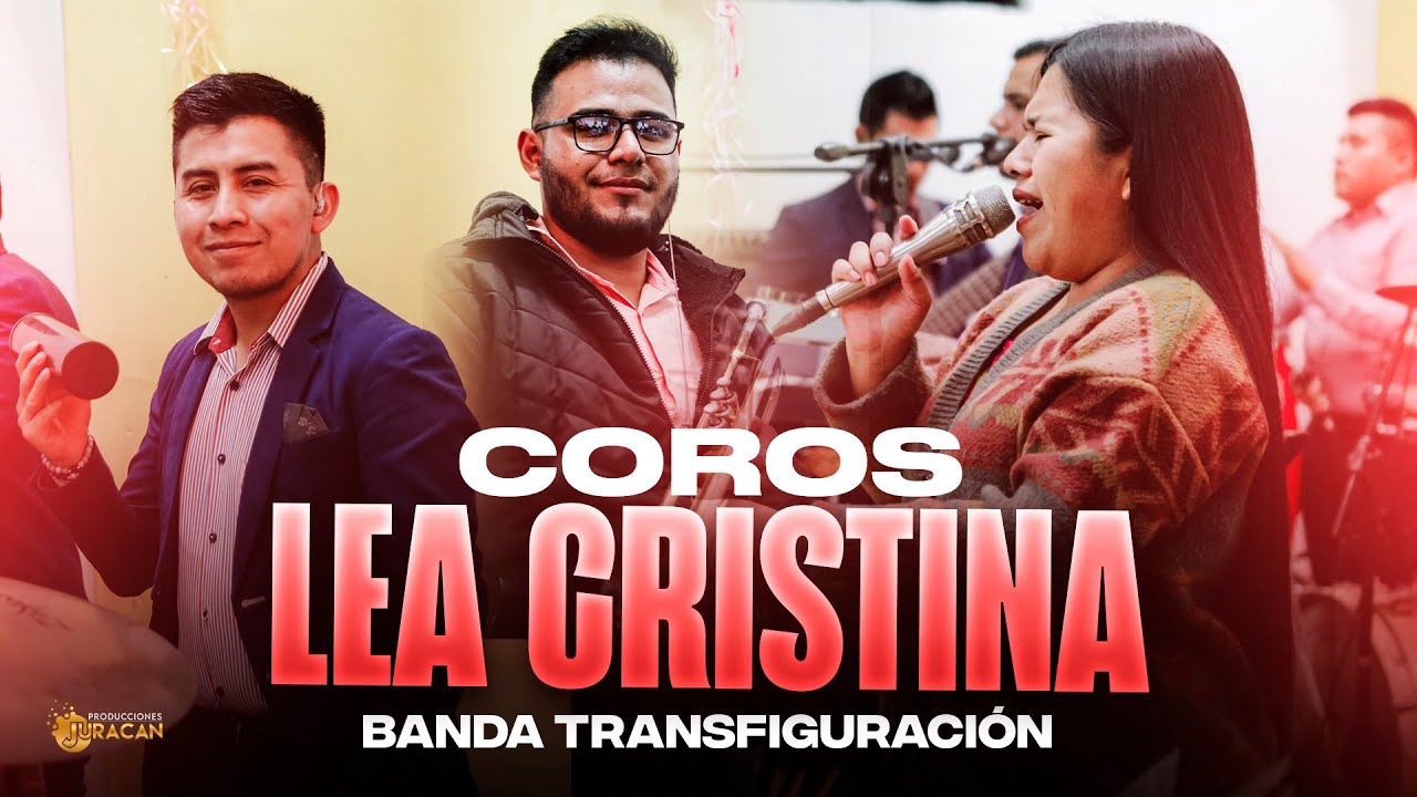 🔥🕊️ LEA CRISTINA FT BANDA TRANSFIGURACION En Vivo desde IGLESIA CRISTO SALVA, SOLOLÁ