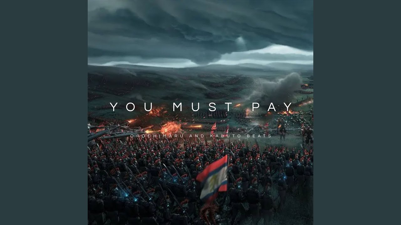 You Must Pay