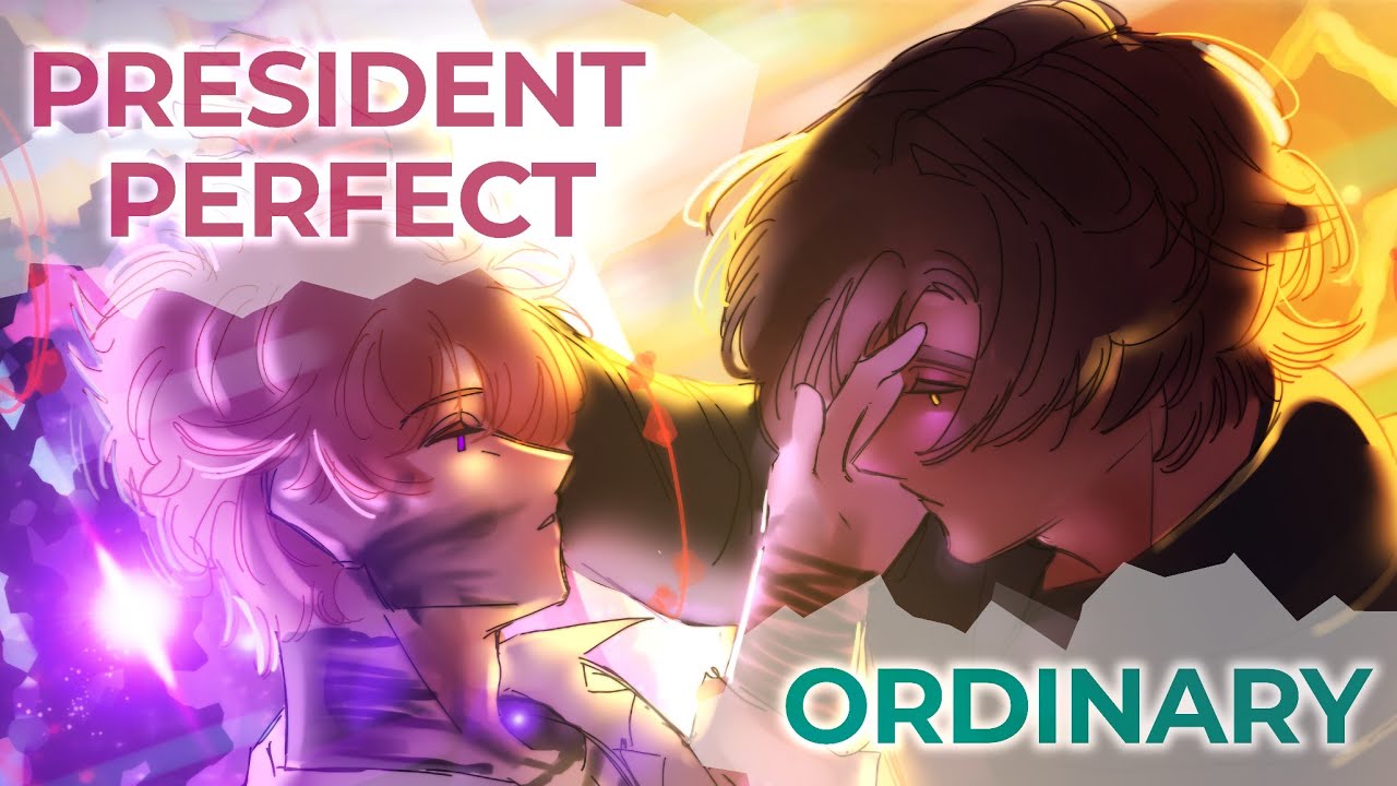 President Perfect & Ordinary || OC Animatic Remastered
