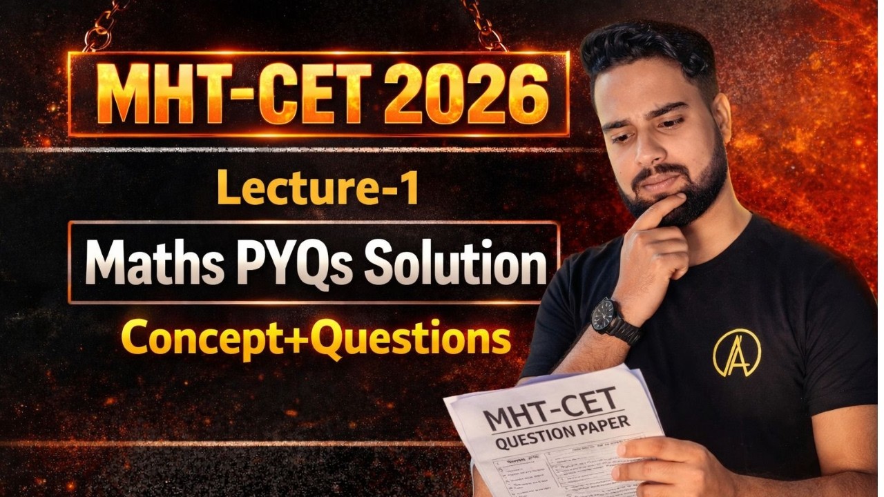 MHT-CET 2026🔥: Maths PYQs-1 🔴| MHT-CET PYQS DISCUSSION🔥|One shot revision | MHT-CET Pyqs Solution