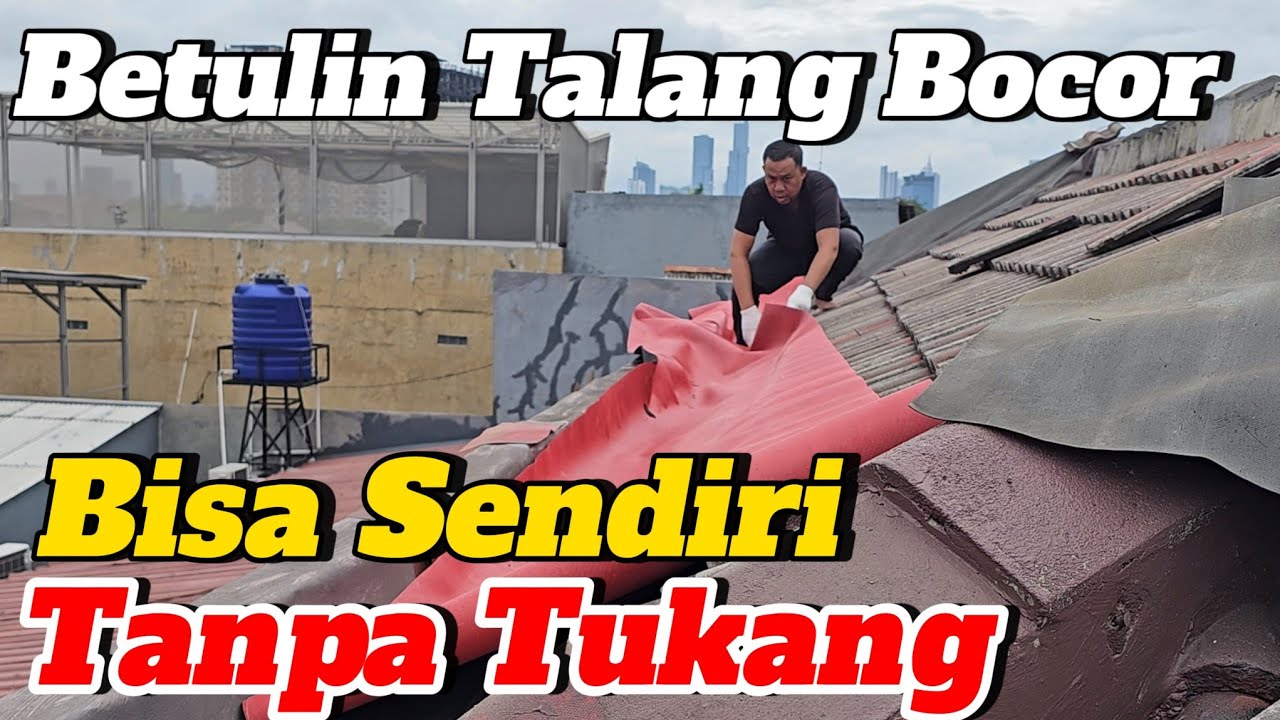 🟢CARA MEMPERBAIKI TALANG AIR ANTI BOCOR⁉️ PAKAI KARPET TALANG AIR SENDIRI TANPA TUKANG #talang