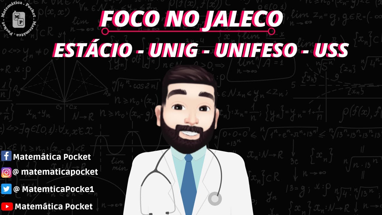 Como estudar Matem&aacute;tica para passar em Medicina na particular? - 🩺 Foco no Jaleco 🩺