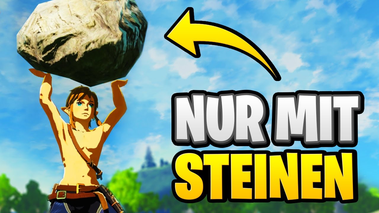 Zelda BOTW NUR mit STEINEN durchspielen!
