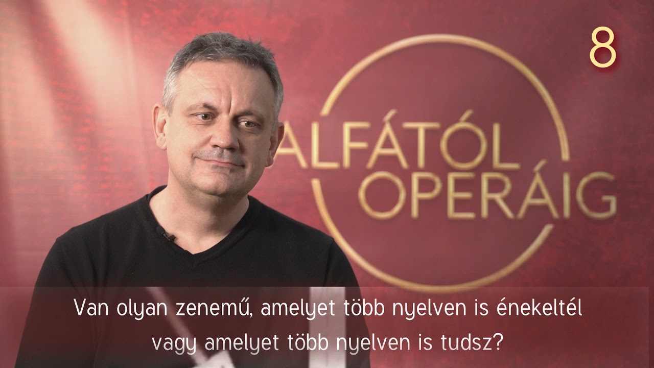 Alfától Operáig 70. rész - Vágó Gábor