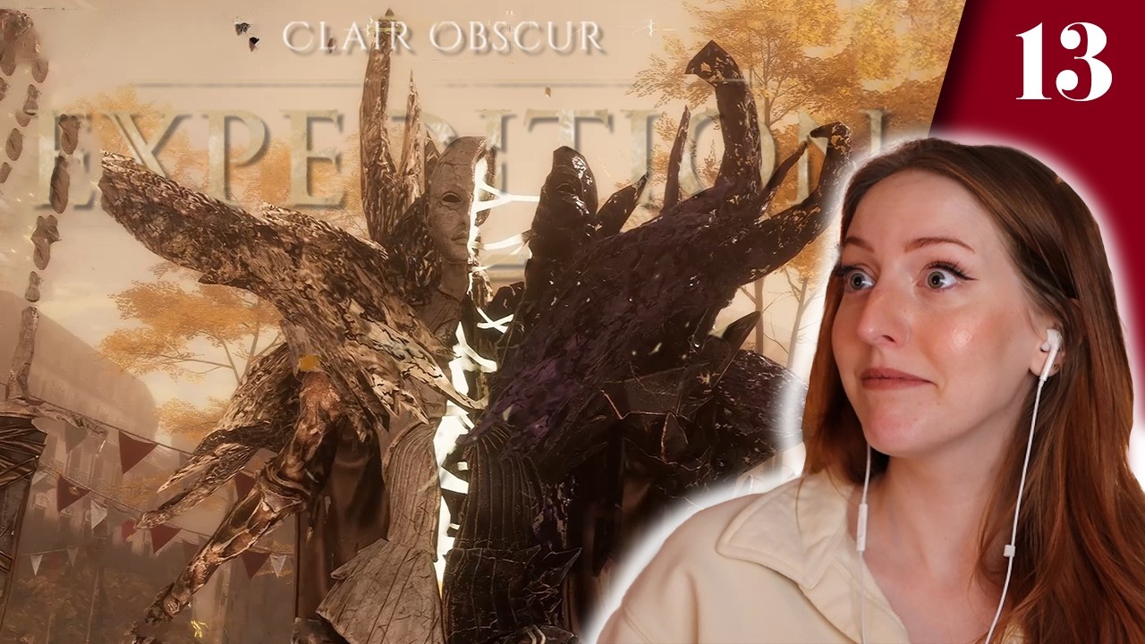 105 Successful Parries! | Clair Obscur: Expedition 33 [Part 13]