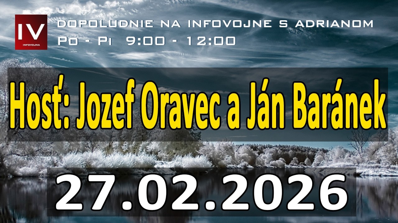 Dopoludnie na InfoVojne s Adrianom 27.02.2026