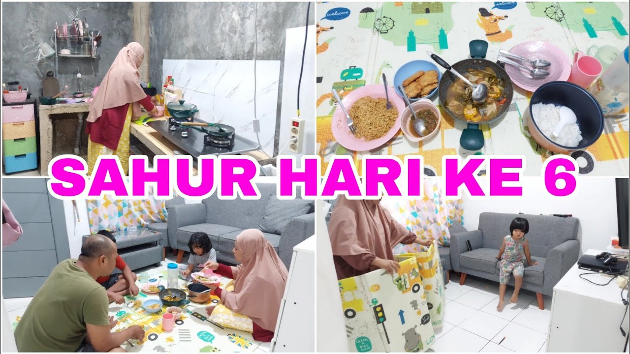 AKTIVITAS SAHUR KE 6. SUBUH&sup2; MAKAN SAMBEL TERASI MENTAH. SAYUR ASEM. LANJUT BEBERES DAN NYETRIKA.