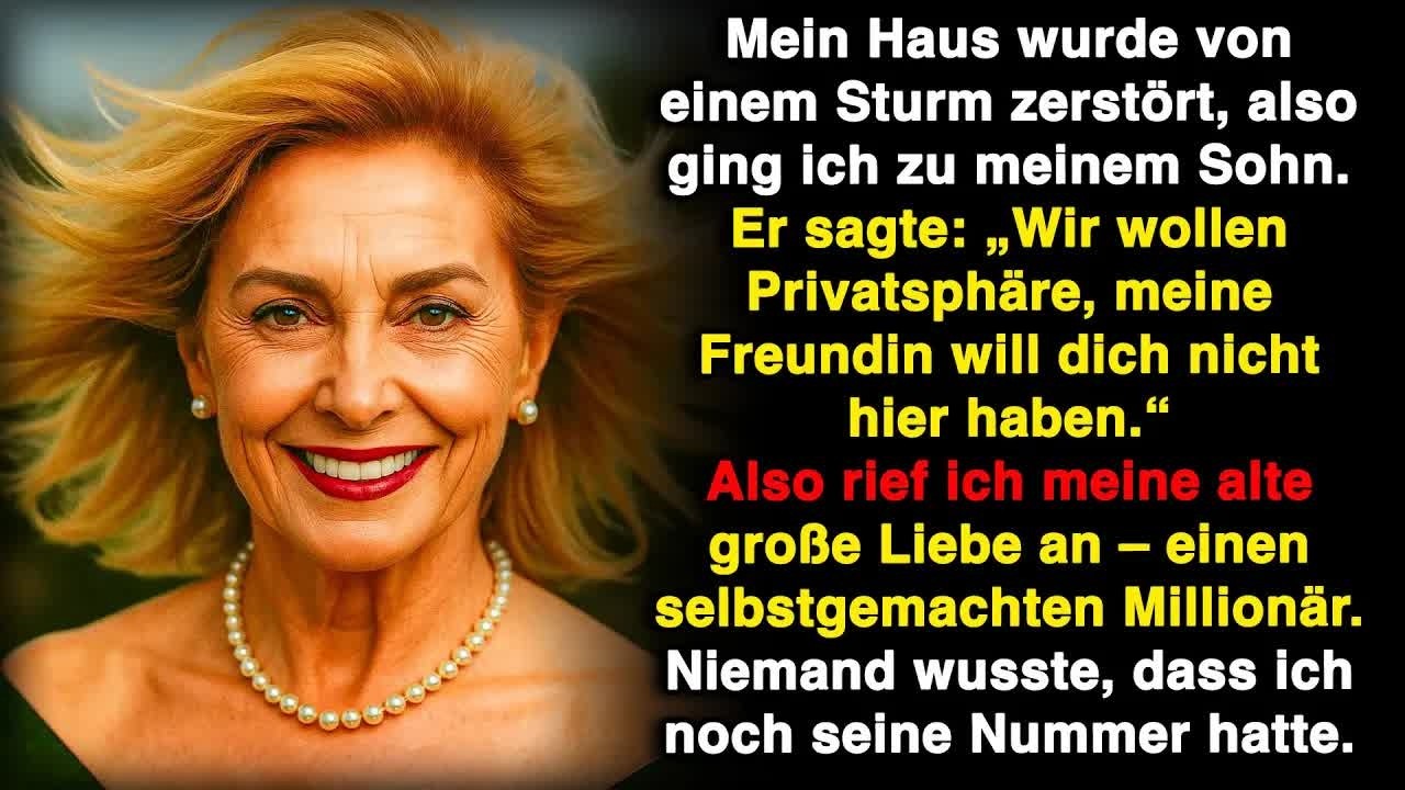 Mein Haus wurde vom Sturm zerstört, also ging ich zu meinem Sohn  Doch er sagte etwas Unerwartet