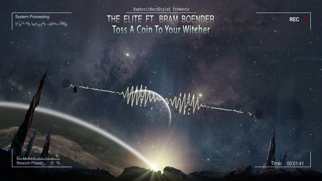 The Elite ft. Bram Boender - Toss A Coin To Your Witcher [HQ Edit]