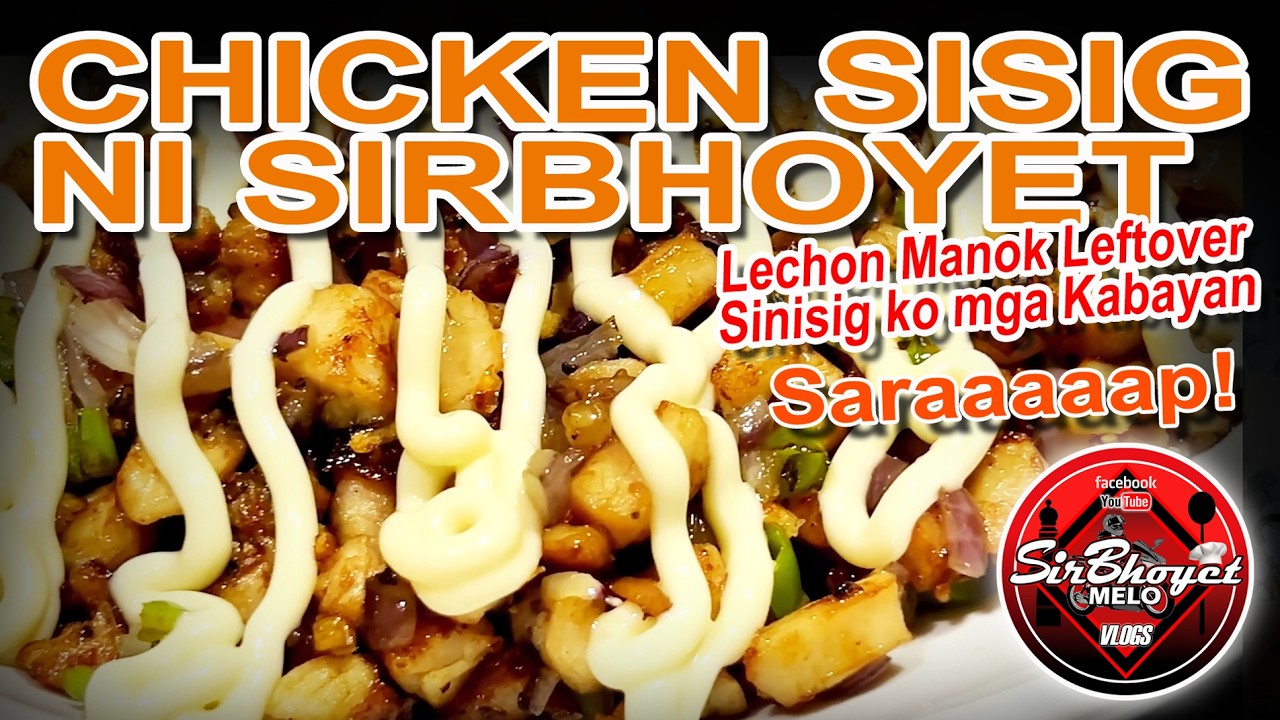 Chicken Sisig Ni SirBhoyet... Leftover Lechon Manok Sinisig Ko Mga Kabayan.. Pinasarap Na Pulutan..