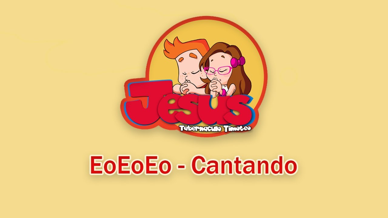 EoEoEo - Cantando