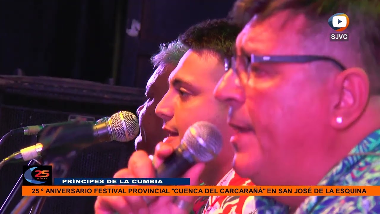 Príncipes de la Cumbia - 25º Aniversario Festival Provincial Cuenca del Carcarañá