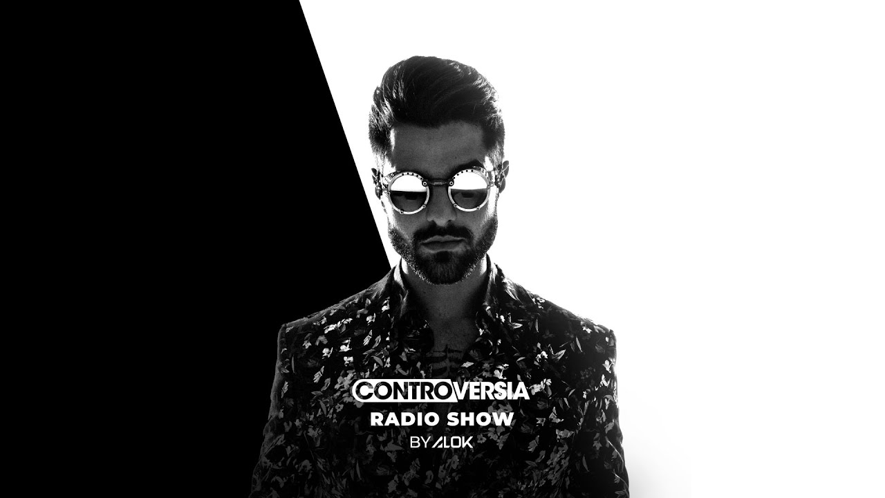 CONTROVERSIA Radio Show by Alok #012 (Dubdogz Guest Mix)