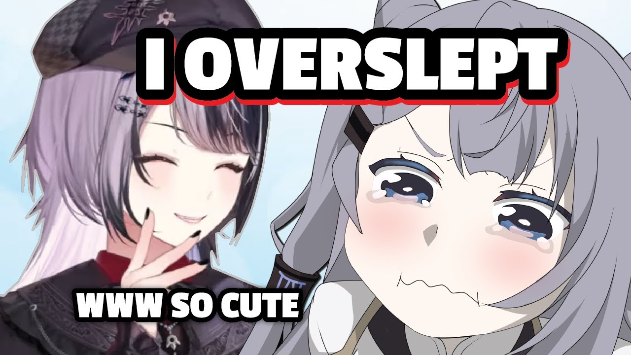 Zeta overslept and sounds so cute when she join Shiori stream after wake up...