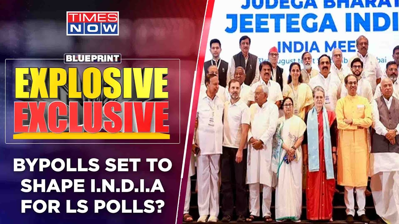 Will I.N.D.I.A. Be Able To Finalize Seat Sharing Formula After Bypolls For 24? | Blueprint Explosive