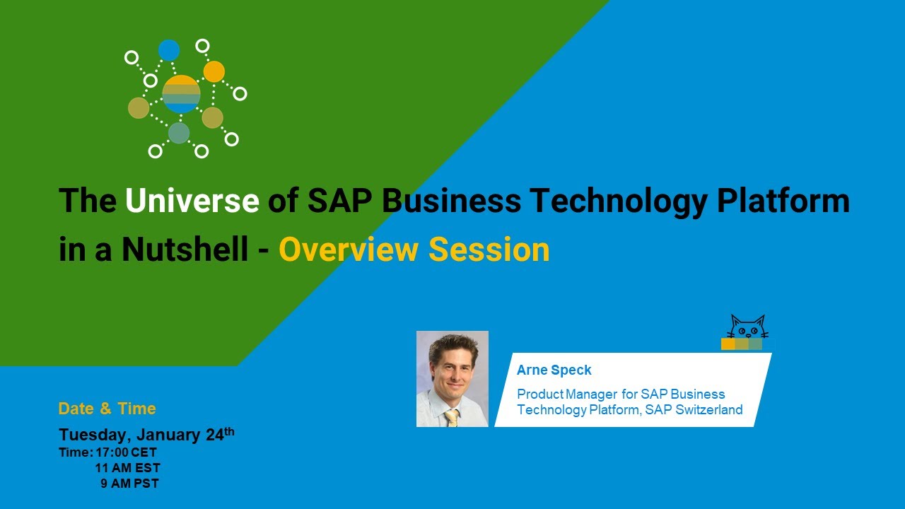 The Universe of SAP Business Technology Platform in a Nutshell - Overview Session