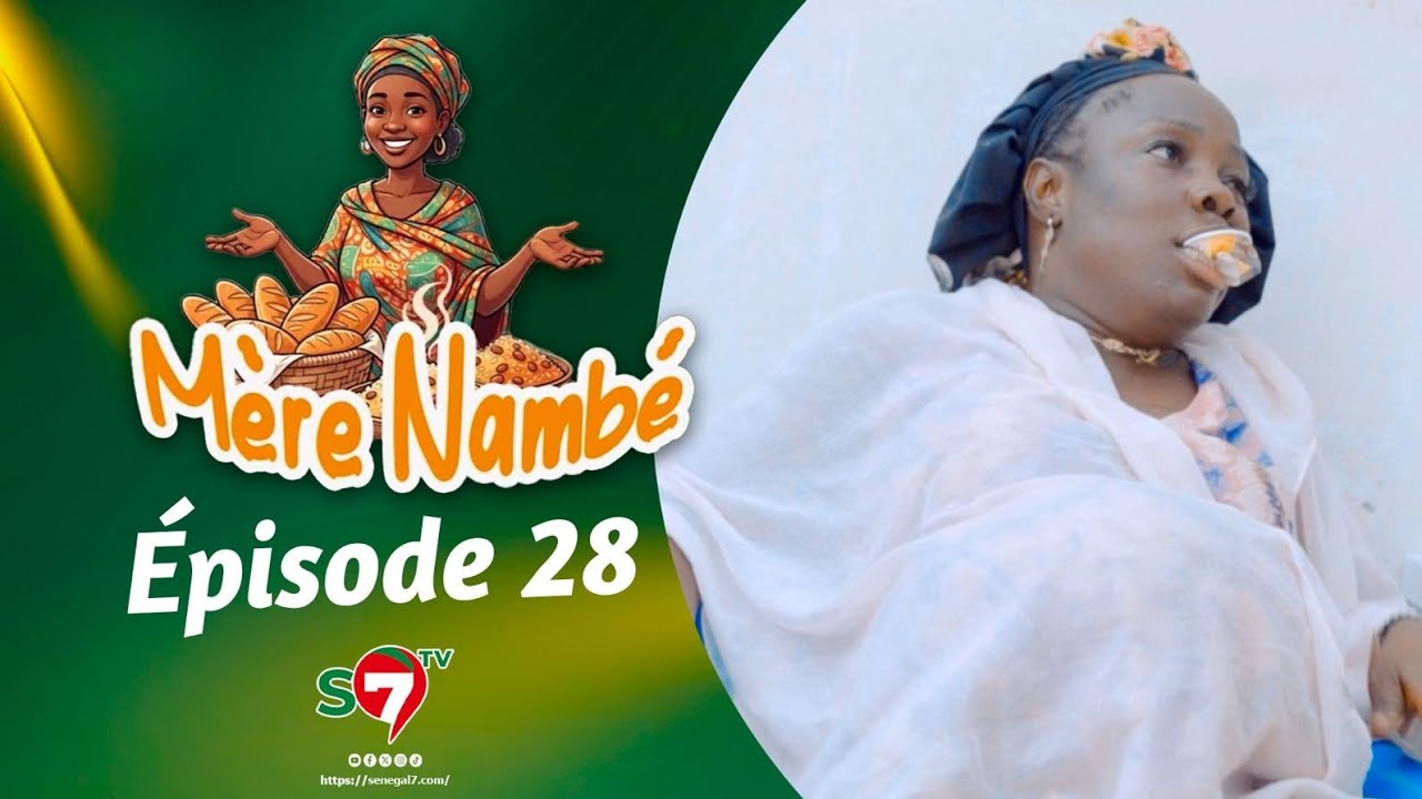 Ramadan 2026 : Mère Nambé - Épisode 28 avec Daba Thiam, Amy Collé, Tapha Touré et Engagé et Cie