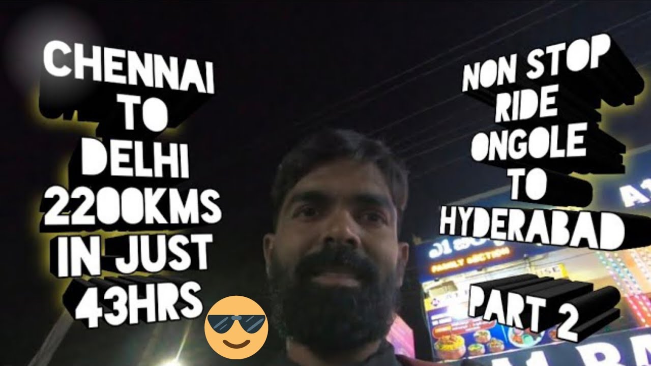 CHENNAI TO DELHI 2200KMS IN JUST 43HRS NON STOP RIDE | PART 2 | APACHE BS6