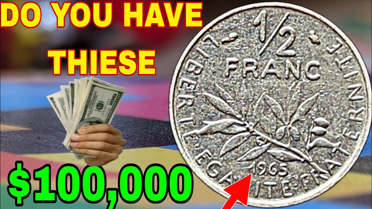 “Shocking Value of France 1/2 Franc 1965-1987! Rare Coins Collectors Must See!