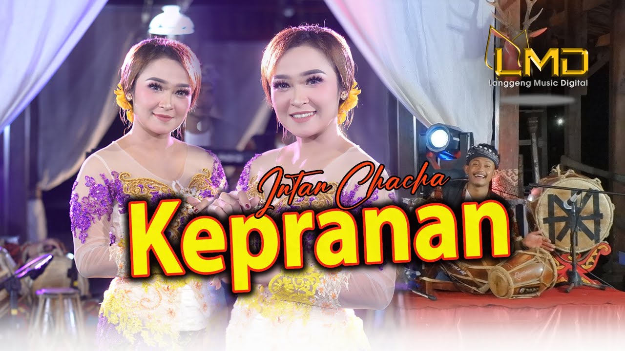 Intan Chacha - Kepranan (Official Music Video)