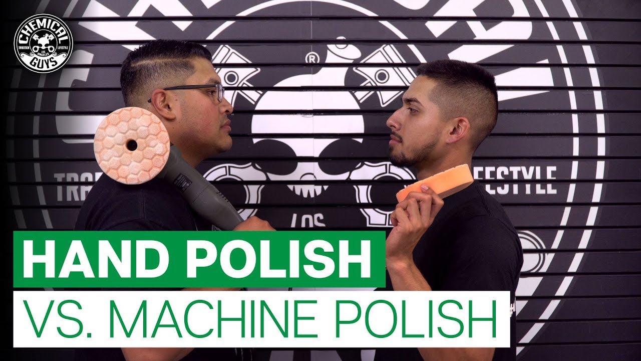 How To Polish: Hand vs. Machine Polish! - Chemical Guys