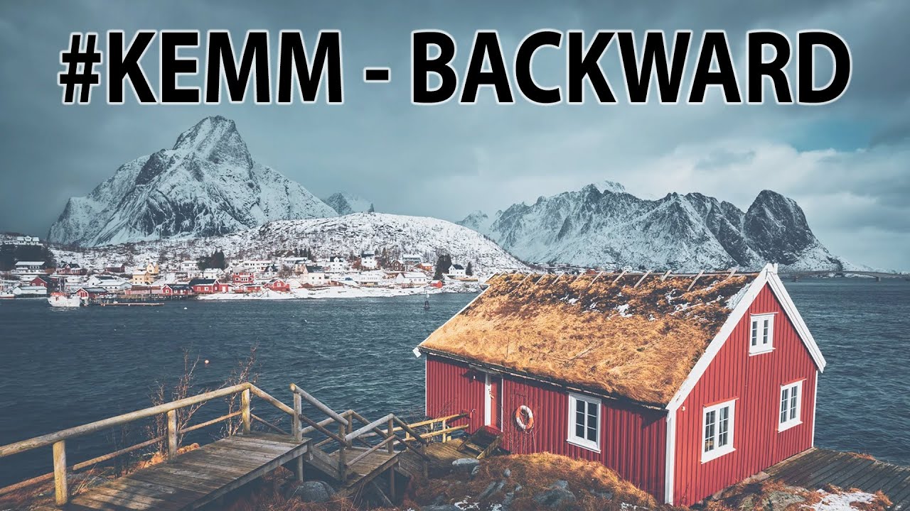 #KEMM - BACKWARD