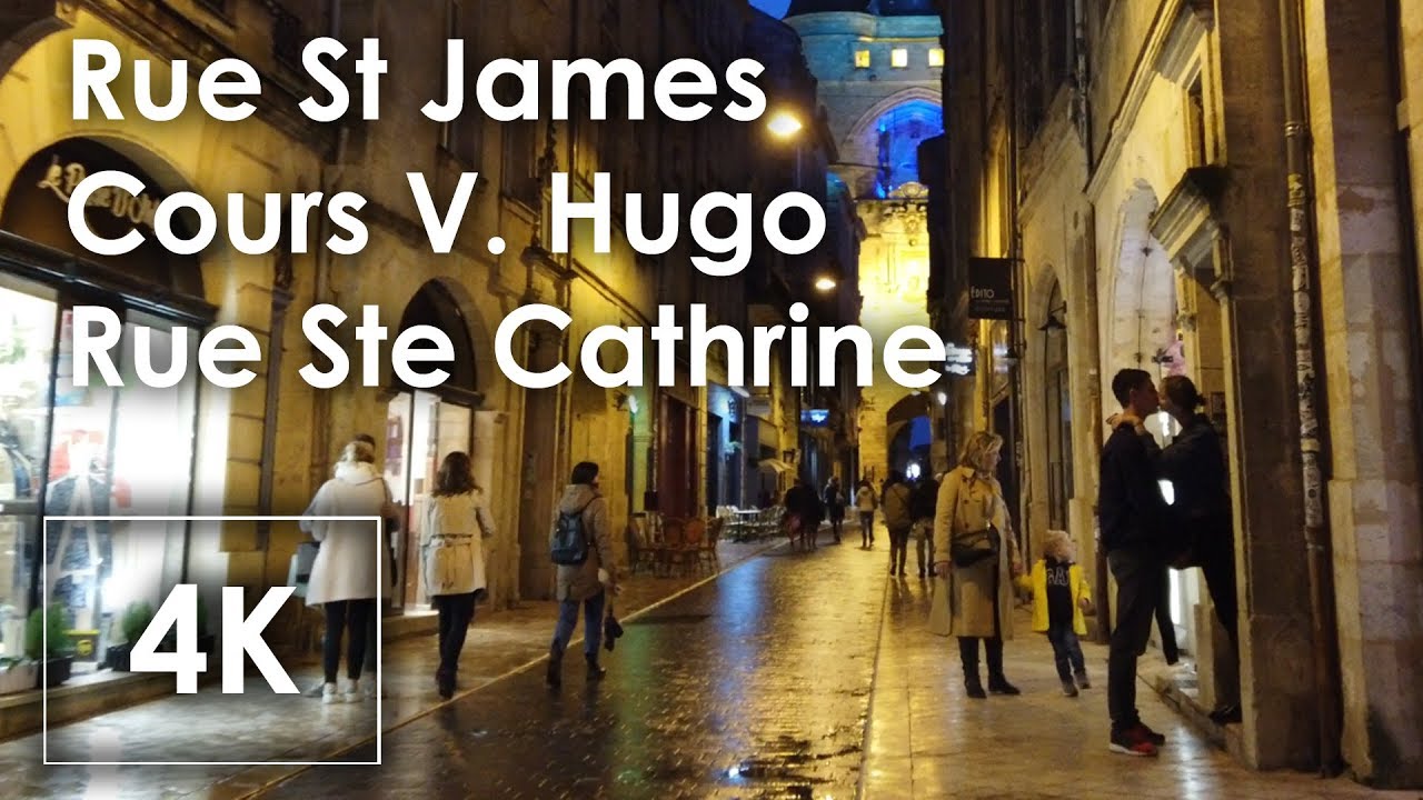 4k walk video BORDEAUX France : night walk, rue St James -- Rue St Catherine by osmo pocket