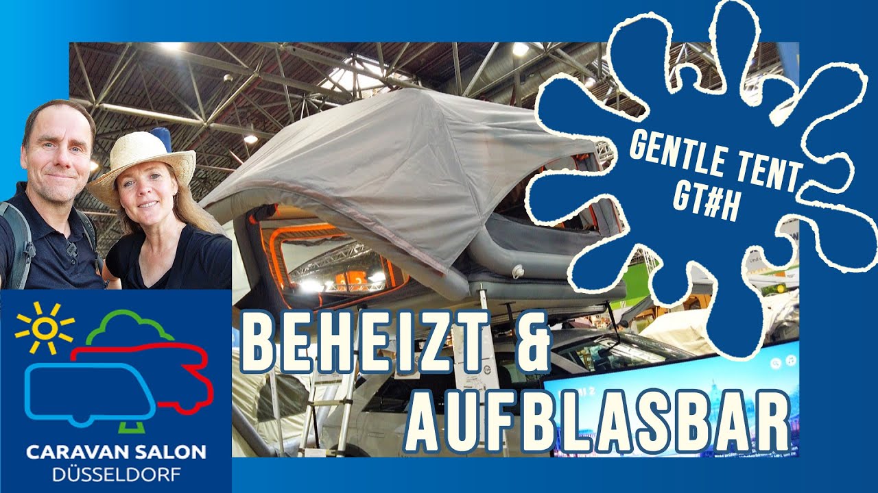 WELTPREMIERE 2023 🆕 GENTLE TENT GT#H • Hartschalendachzelt • Aufblasbar & Beheizbar auf Knopfdruck