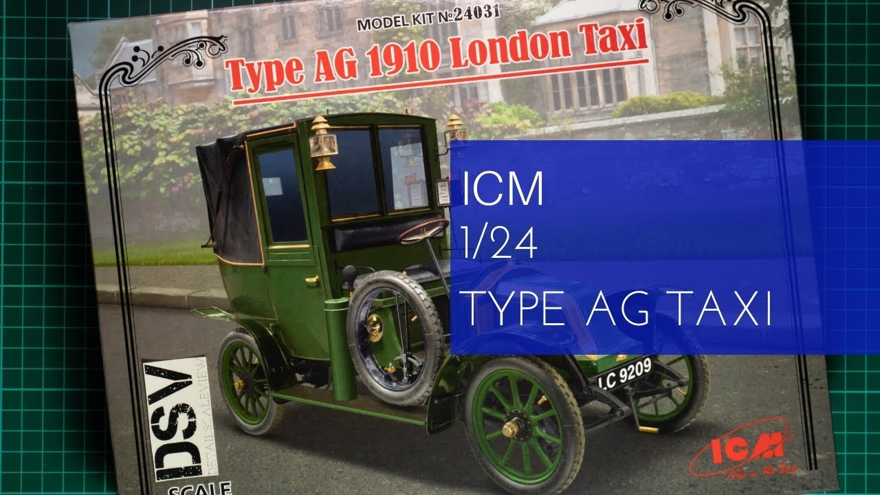 ICM 1/24 Type AG 1910 London Taxi (24031) Review