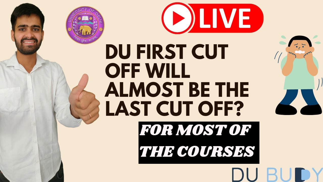 Delhi University(DU)first merit list will be almost last merit list.