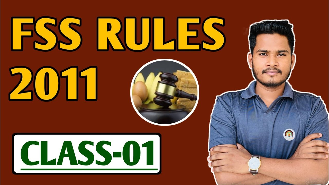 FSS Rules 2011 | Food Safety and Standards Rules 2011 | FSO Exam Food Law