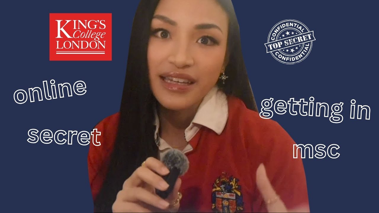 What I Did to Get Into KCL That OTHER STUDENTS WON'T TELL YOU (NLP, Unconventional Background)
