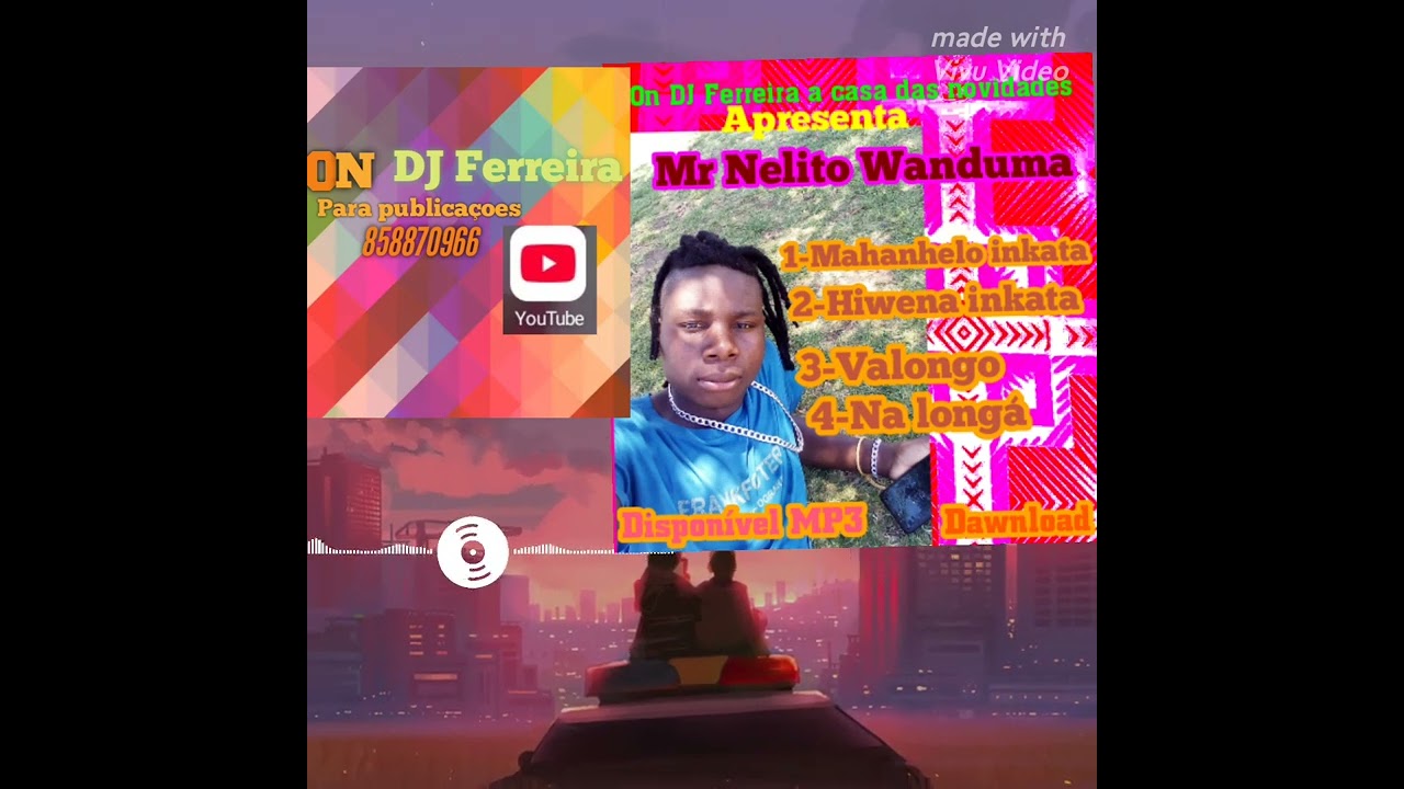 Mr Nelito -Na longá 2026 Dawnload MP3 player On DJ Ferreira a casa das novidades 💫