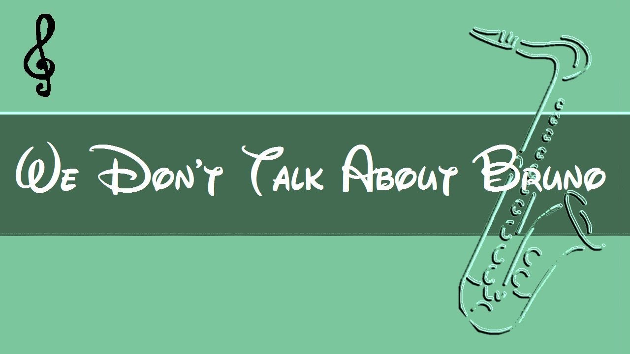 Tenor Sax Play Along - We Don't Talk About Bruno - Encanto - Fingering Charts Notes Tutorial